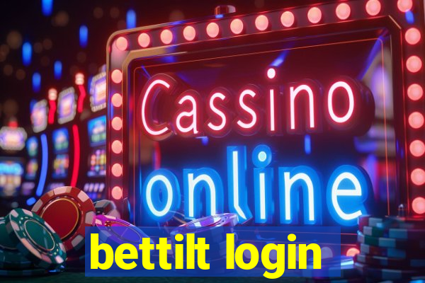 bettilt login