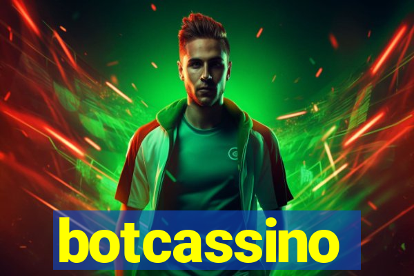 botcassino