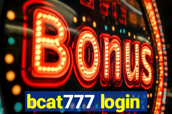 bcat777 login