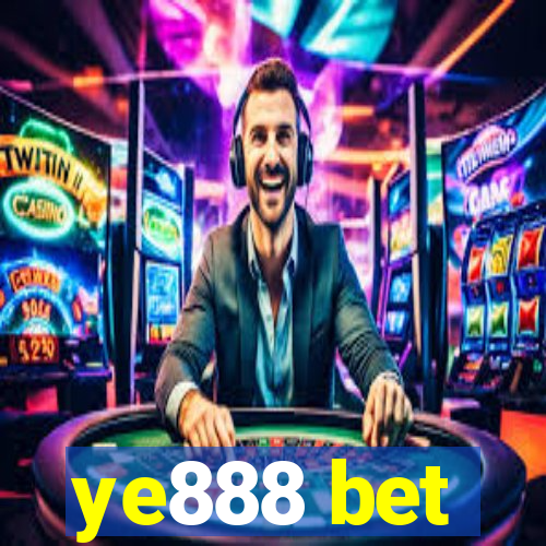 ye888 bet