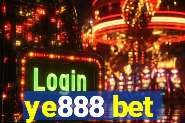 ye888 bet