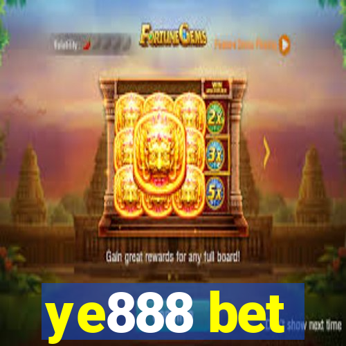 ye888 bet