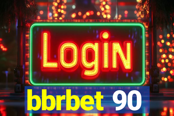 bbrbet 90