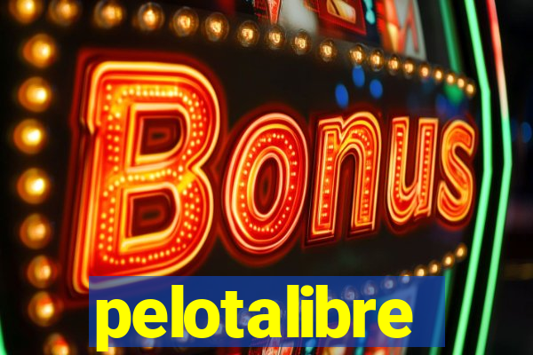 pelotalibre