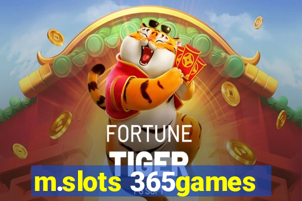m.slots 365games