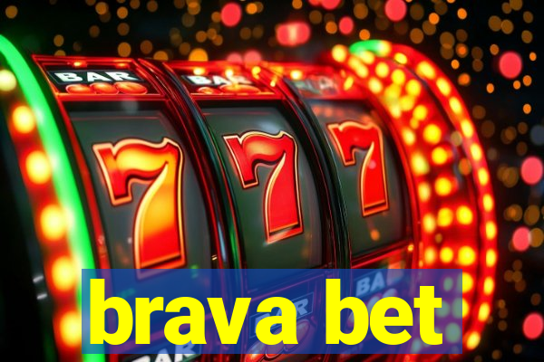 brava bet
