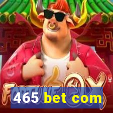 465 bet com