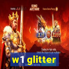 w1 glitter