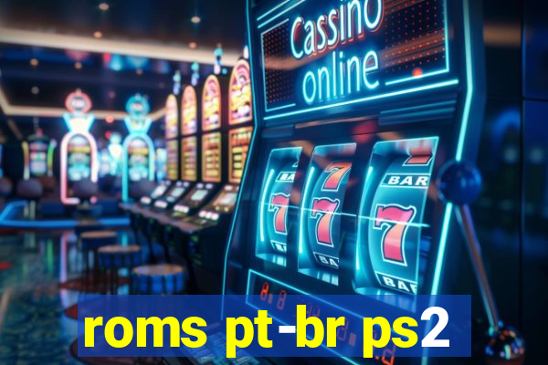 roms pt-br ps2