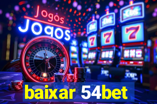 baixar 54bet