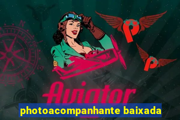 photoacompanhante baixada