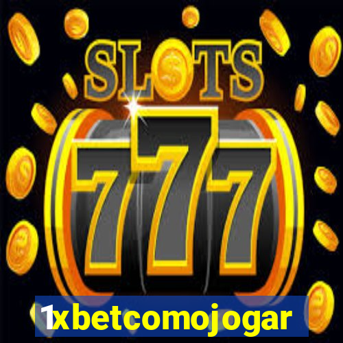 1xbetcomojogar