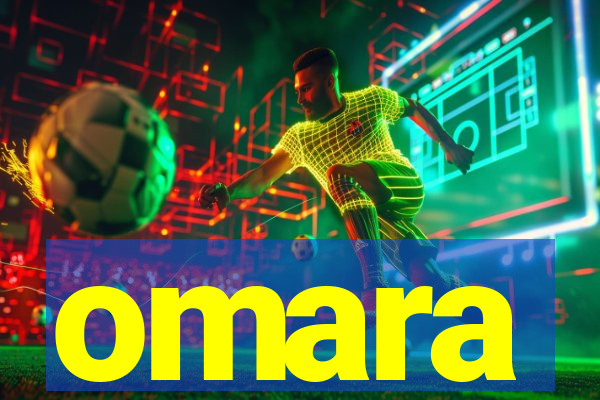 omara