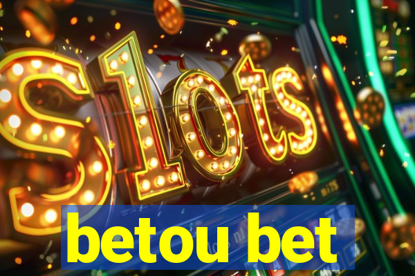 betou bet