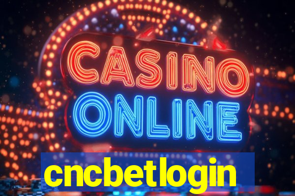 cncbetlogin