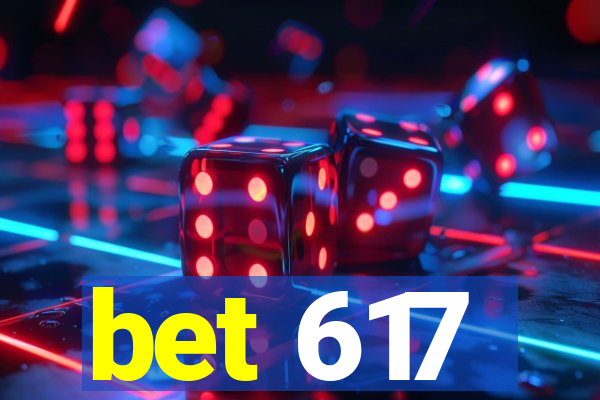 bet 617