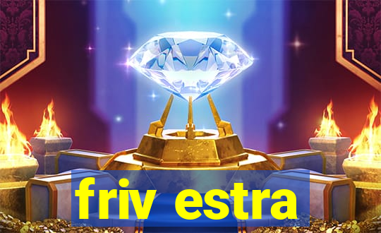 friv estra
