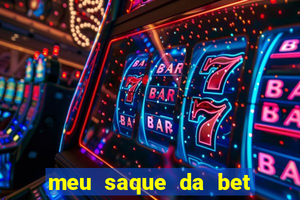meu saque da bet nao caiu