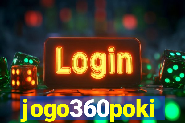 jogo360poki