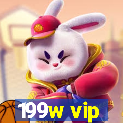 199w vip