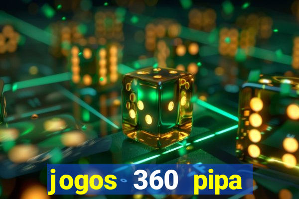 jogos 360 pipa combate 3d