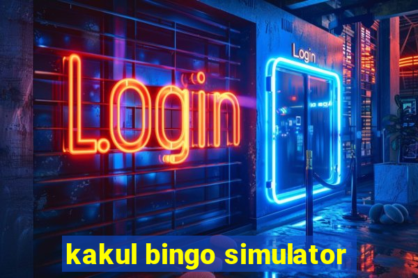 kakul bingo simulator