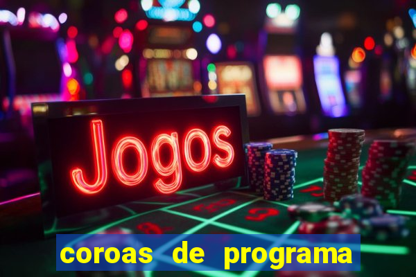coroas de programa de santos