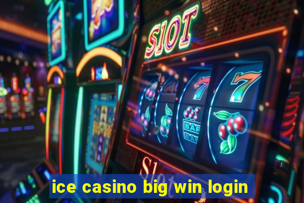 ice casino big win login