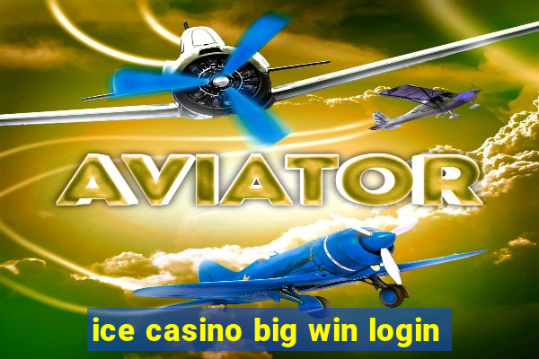 ice casino big win login