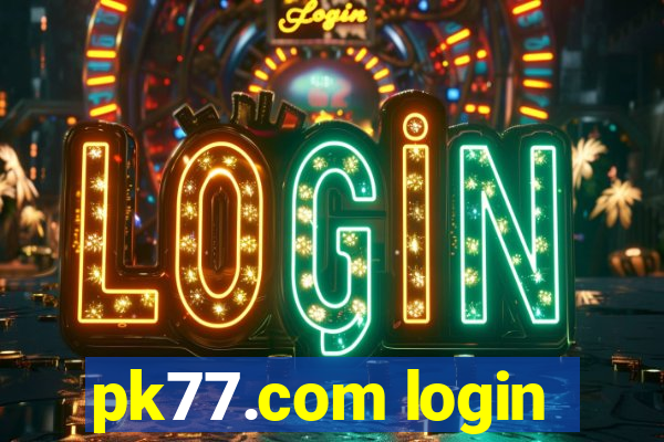 pk77.com login