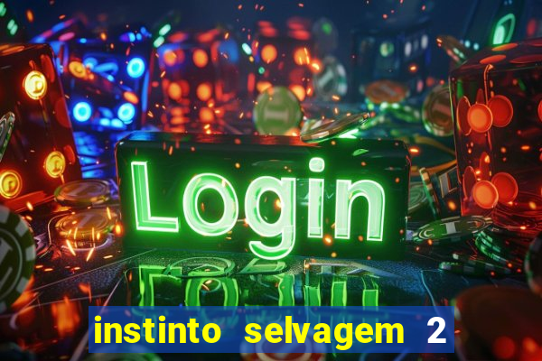 instinto selvagem 2 final explicado