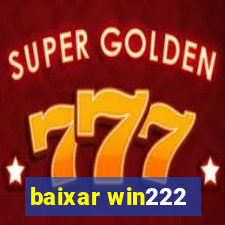 baixar win222