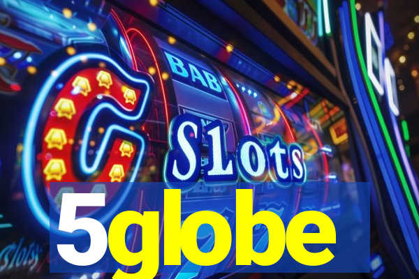 5globe