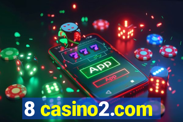8 casino2.com
