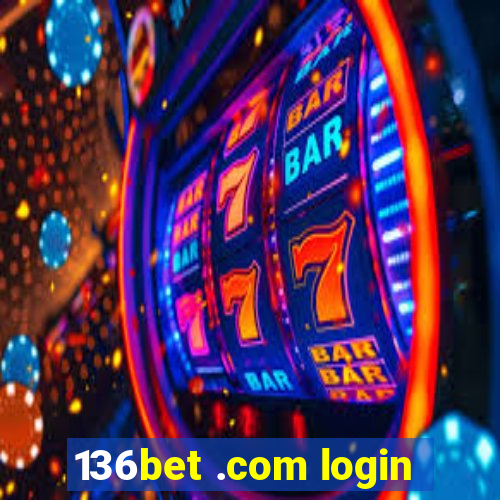 136bet .com login