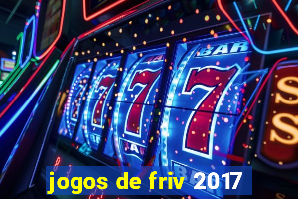 jogos de friv 2017