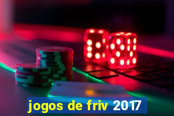 jogos de friv 2017