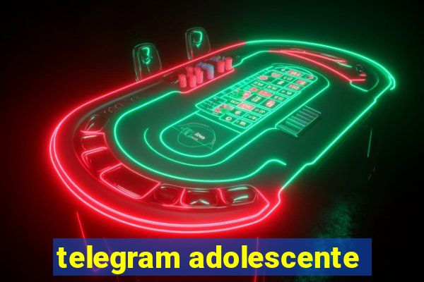 telegram adolescente