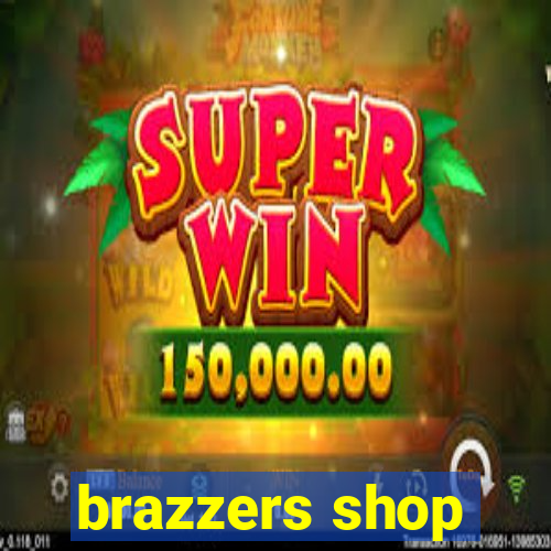 brazzers shop