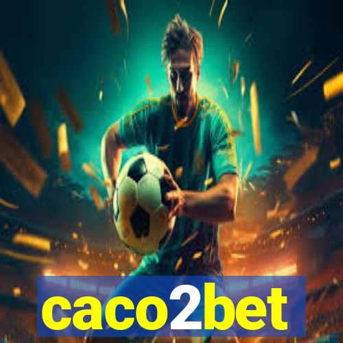 caco2bet
