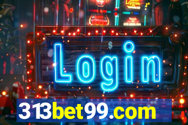 313bet99.com
