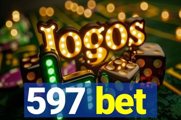 597 bet