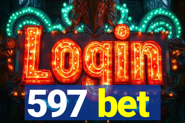 597 bet