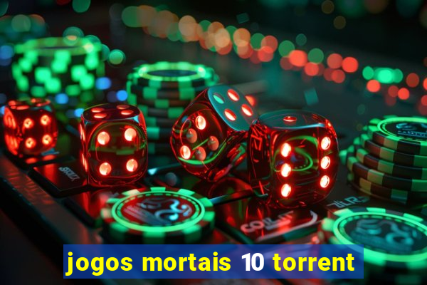 jogos mortais 10 torrent