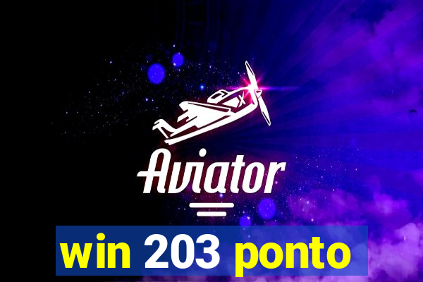 win 203 ponto