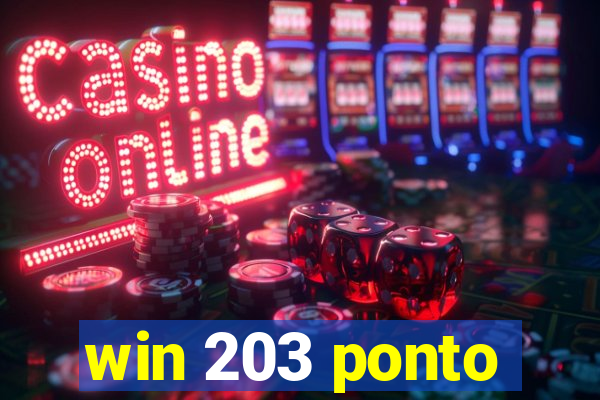 win 203 ponto