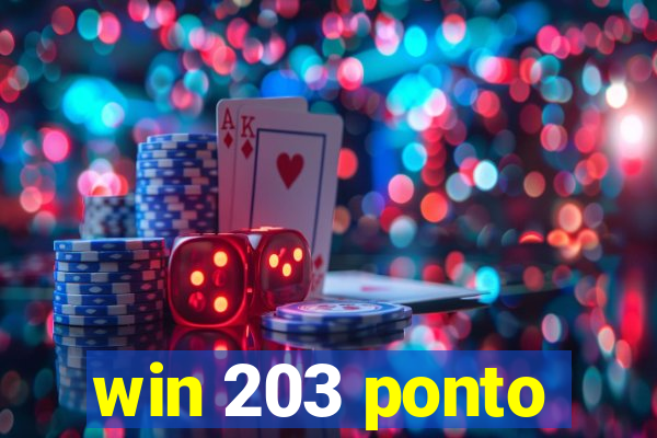win 203 ponto