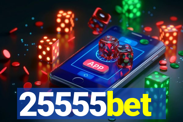 25555bet