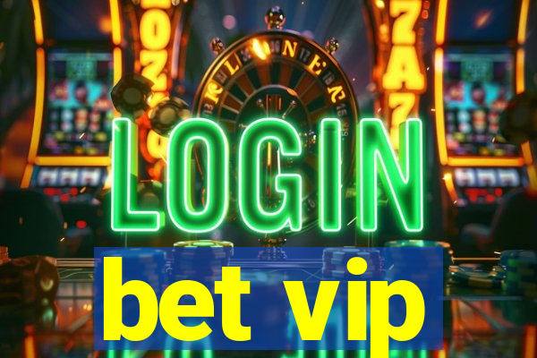 bet vip