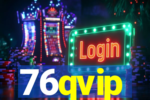76qvip
